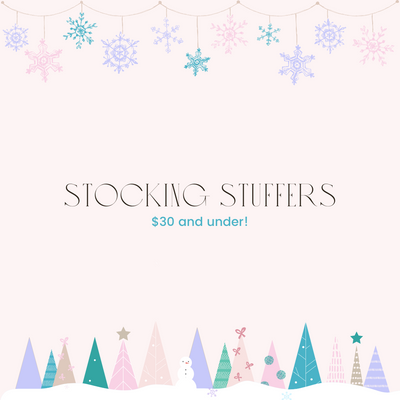 Stocking Stuffers Under $30!