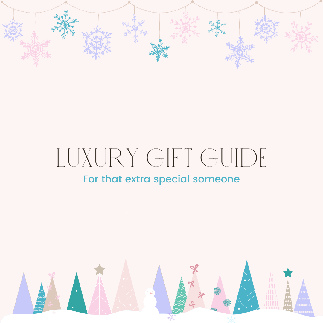 Luxury Gift Guide